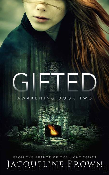 Gifted (Awakening Book 2) by Jacqueline Brown