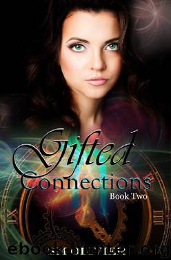Gifted Connections: Book 2 by SM Olivier