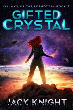 Gifted Crystal by Jack Knight