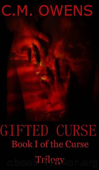 Gifted Curse (Curse Trilogy) by C.M. Owens