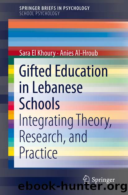 Gifted Education in Lebanese Schools by Sara El Khoury & Anies Al-Hroub
