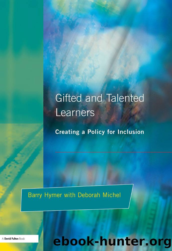 Gifted and Talented Learners by Hymer Barry;Michel Deborah; & Deborah Michel