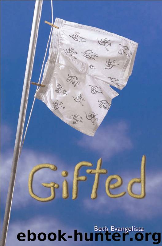 Gifted by Beth Evangelista