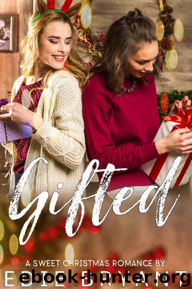 Gifted by Edie Bryant