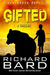 Gifted by Richard Bard