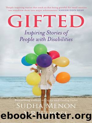 Gifted by Sudha Menon