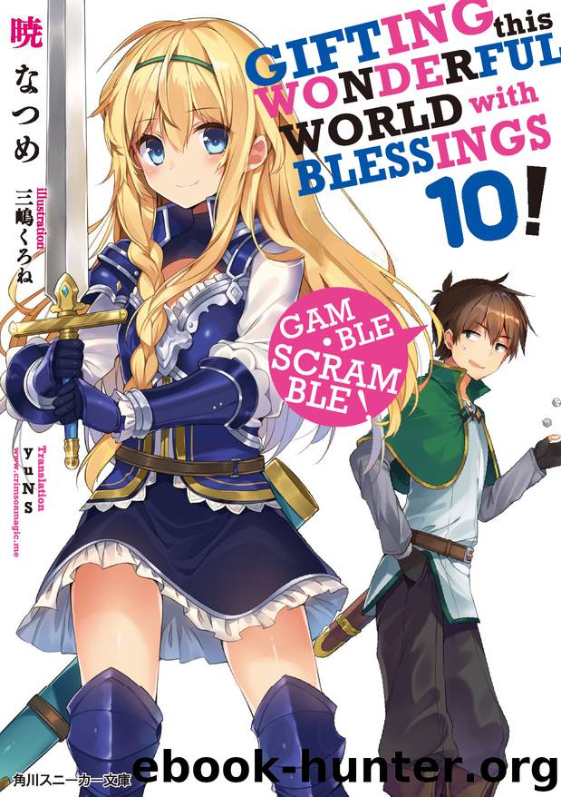 Gifting The Wonderful World With Blessings! Volume 10 by Natsume Akatsuki