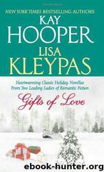 Gifts Of Love by Kleypas Lisa & Hooper Kay