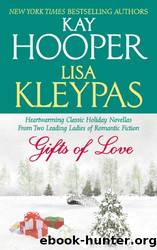 Gifts of Love by Hooper Kay & Kleypas Lisa