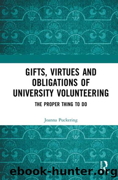 Gifts, Virtues and Obligations of University Volunteering by Joanna Puckering