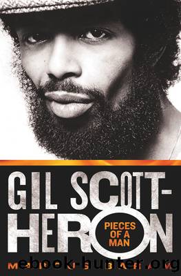 Gil Scott-Heron--Pieces of a Man by Marcus Baram