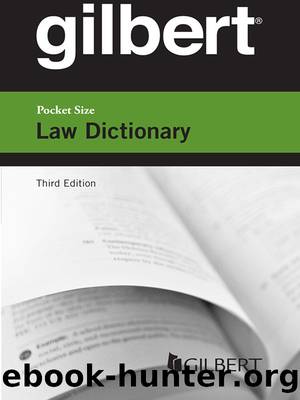 Gilbert Pocket Size Law Dictionary by Publishers Editorial Staff