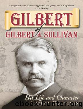 Gilbert of Gilbert and Sullivan by Andrew Crowther