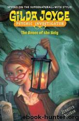 Gilda Joyce: The Bones of the Holy by Allison Jennifer