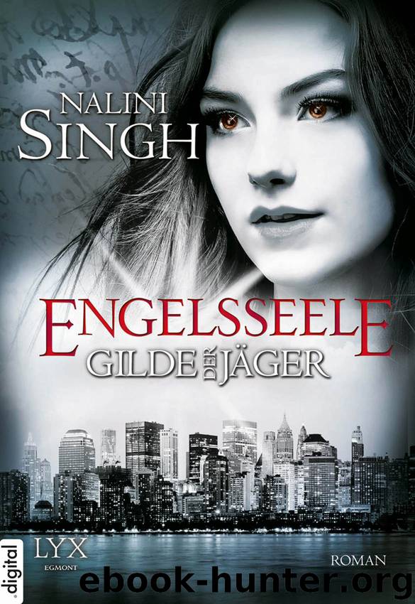 Gilde der Jäger 07 – Engelsseele by Nalini Singh