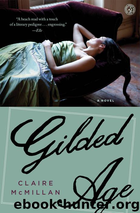 Gilded Age by Claire McMillan