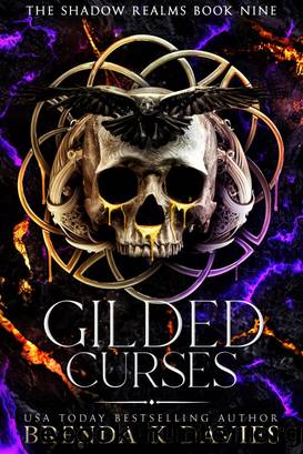 Gilded Curses (The Shadow Realms, Book 9) by Brenda K. Davies
