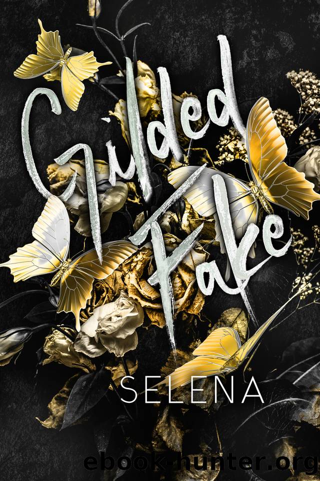 Gilded Fake (Willow Heights Prep Academy: The Envy Book 4) by Selena