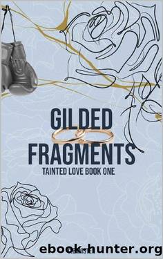 Gilded Fragments by C Banister