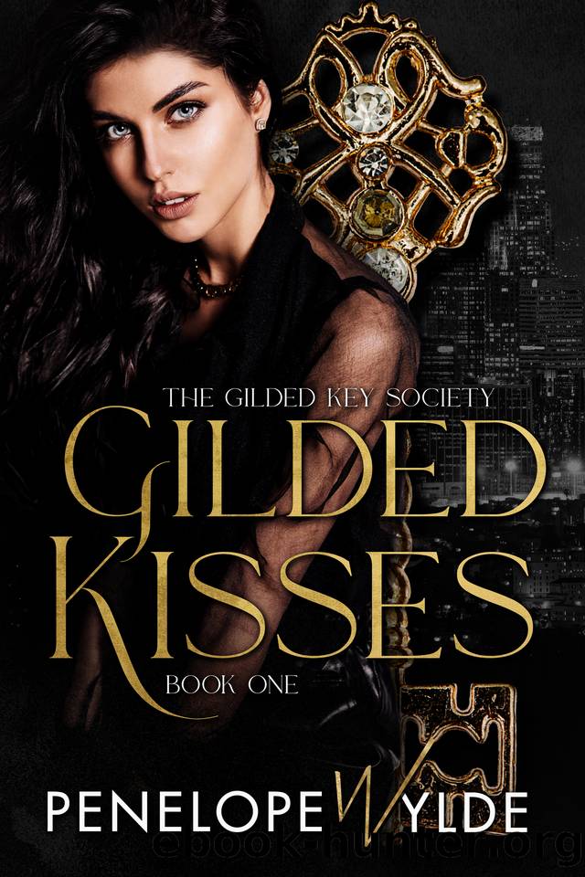 Gilded Kisses: A Reverse Harem Mafia Romance (The Gilded Key Society Book 1) by Penelope Wylde