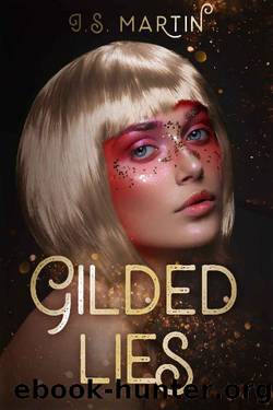 Gilded Lies by J.S. Martin