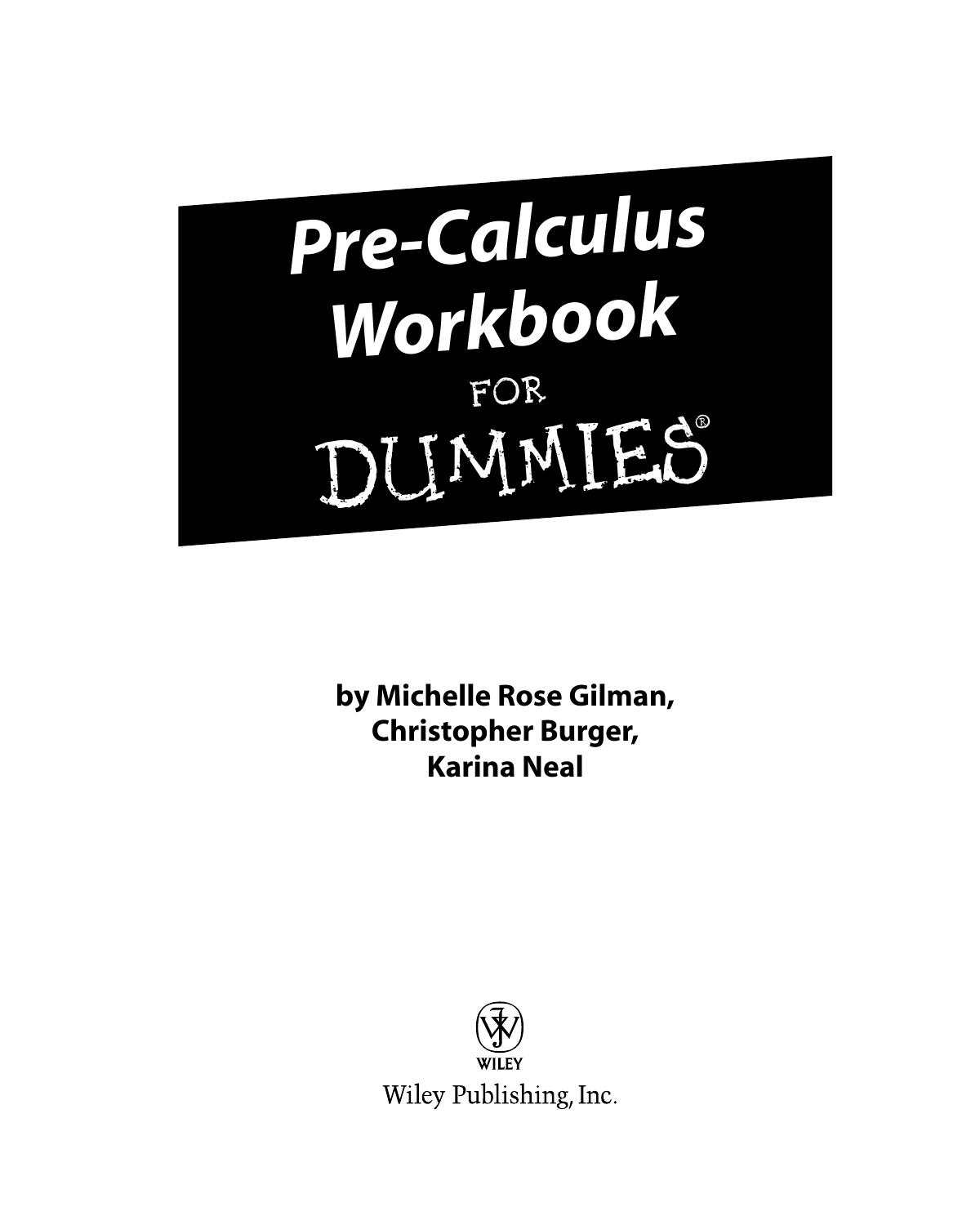 Gilman M. R. by Precalculus workbook for dummies (2009)