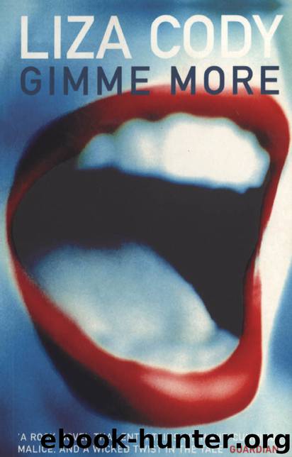 Gimme More by Liza Cody