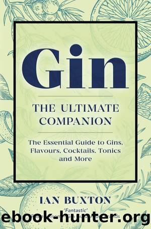 Gin The Ultimate Companion by Ian Buxton
