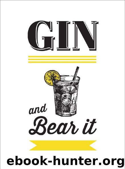 Gin and Bear It by Summersdale