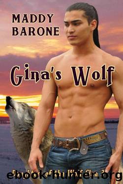 Gina's Wolf (Daughters of the Wolf Clan Book 3) by Maddy Barone