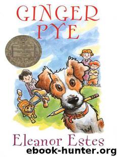 Ginger Pye by Eleanor Estes