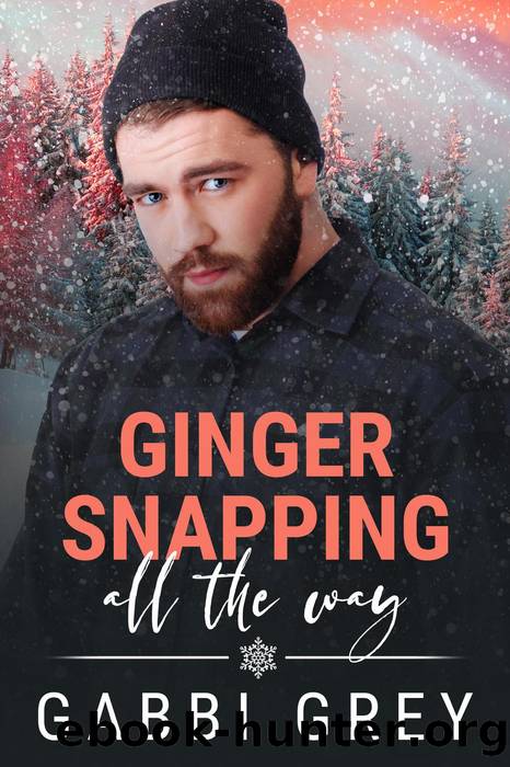 Ginger Snapping All the Way by Gabbi Grey