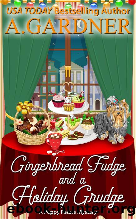Gingerbread Fudge and a Holiday Grudge by A. Gardner