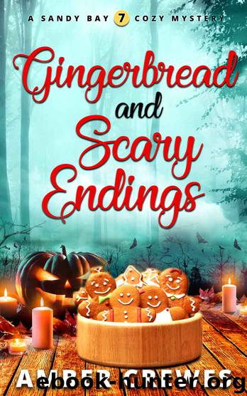 Gingerbread and Scary Endings by Amber Crewes