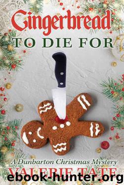Gingerbread to Die For by Valerie Tate