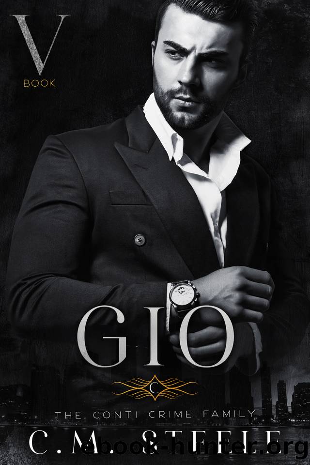 Gio (The Conti Crime Family Book 5) by C.M. Steele