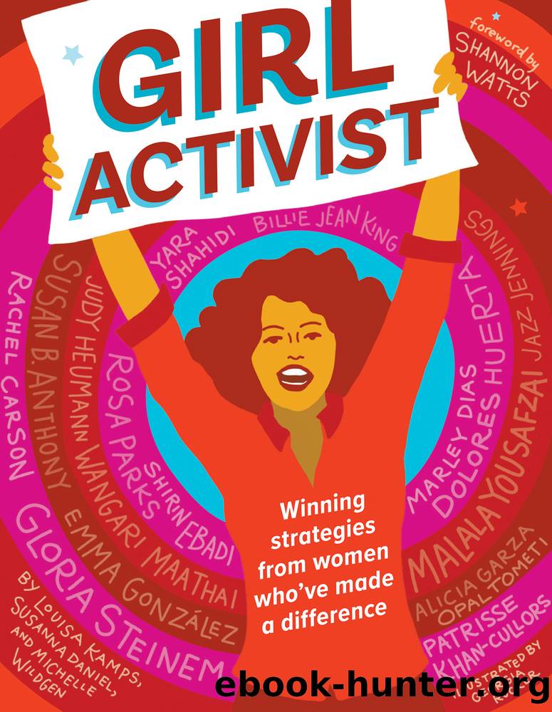 Girl Activist by Louisa Kamps & Susanna Daniel & Michelle Wildgen