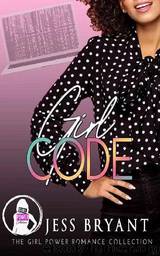 Girl Code by Jess Bryant