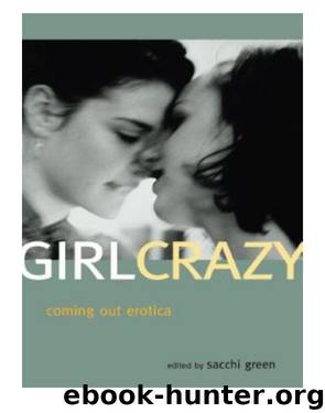 Girl Crazy by Sacchi Green