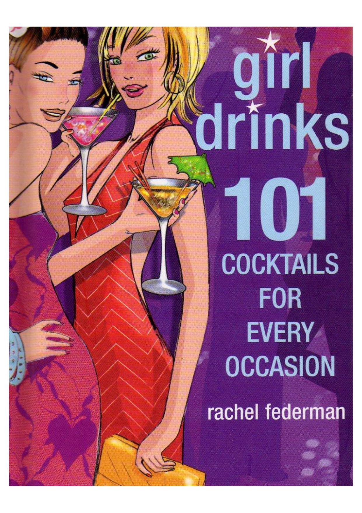 Girl Drinks by Rachel Federman