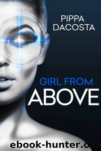 Girl From Above: Betrayal (The 1000 Revolution) by Pippa DaCosta