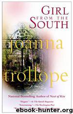 Girl From the South by Joanna Trollope