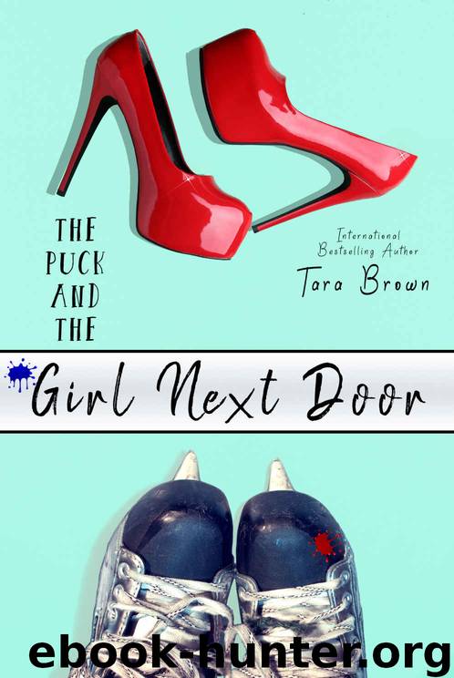 Girl Next Door: Puck Buddies Series by Brown Tara