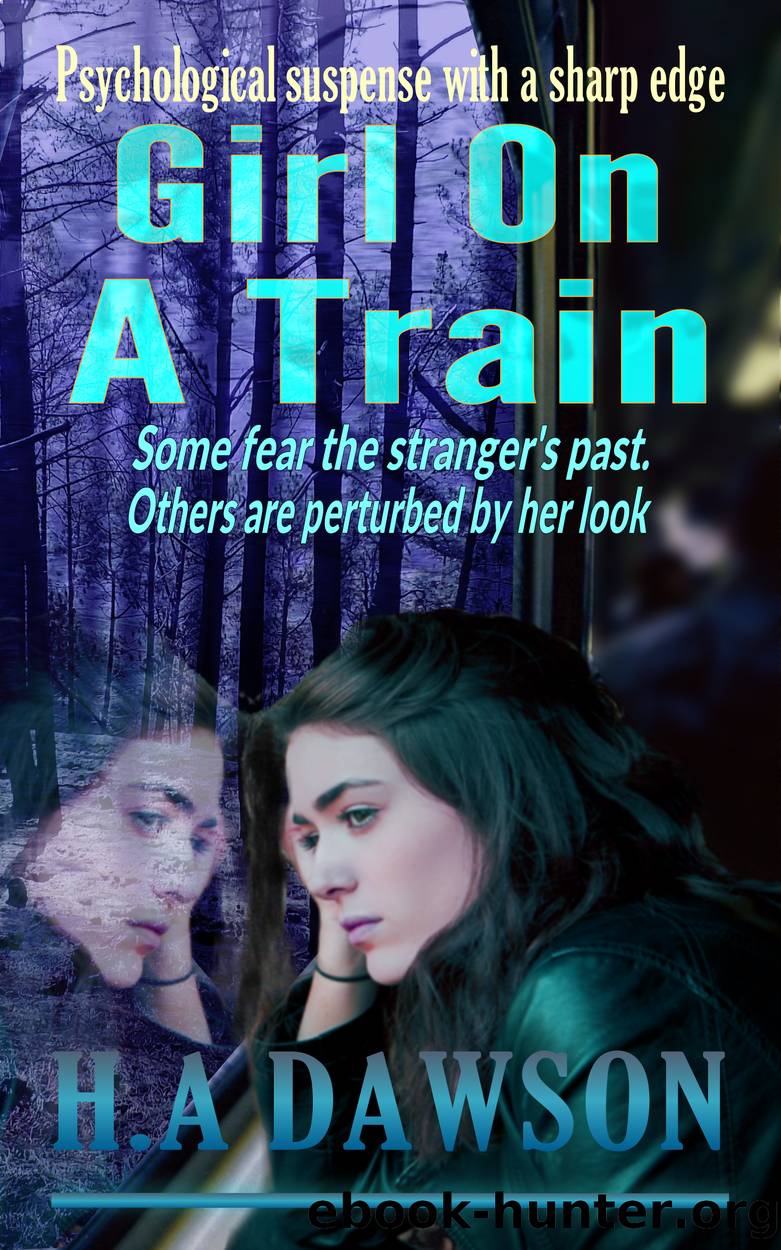 Girl On a Train by H.A Dawson