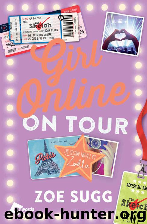 Girl Online: On Tour by Zoe Sugg