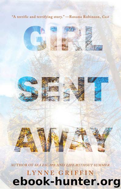 Girl Sent Away by Lynne Griffin