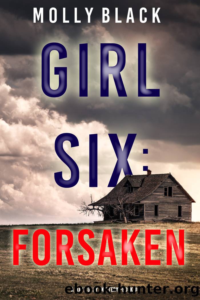 Girl Six: Forsaken by Molly Black