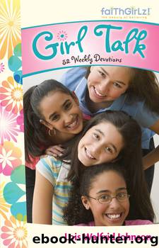Girl Talk by Lois Walfrid Johnson