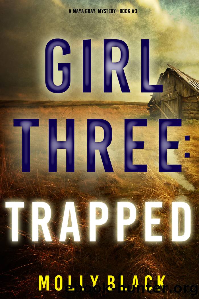 Girl Three: Trapped by Molly Black