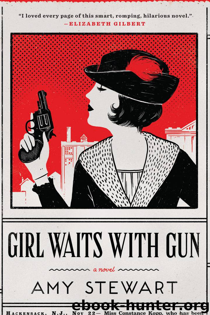 Girl Waits With Gun by Amy Stewart